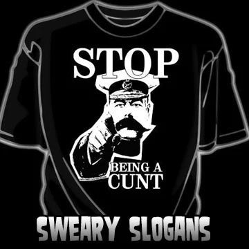 Sweary Slogan T-Shirts