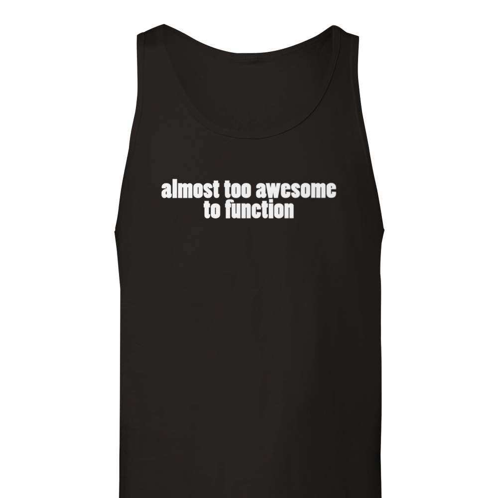 Almost Too Awesome To Function | Wife Beater Vest