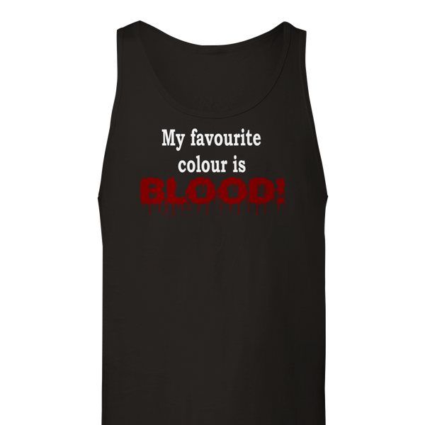 My favourite colour is BLOOD. | Wife Beater Vest