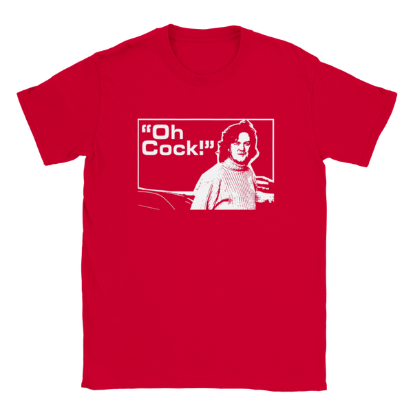 "Oh Cock!" (James May/Top Gear/Grand Tour) | T-Shirt
