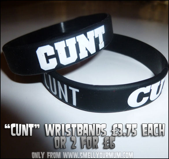 Cunt Wristband